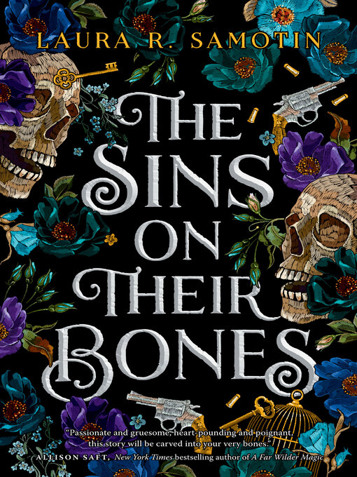 Title details for The Sins on Their Bones by Laura R. Samotin - Available